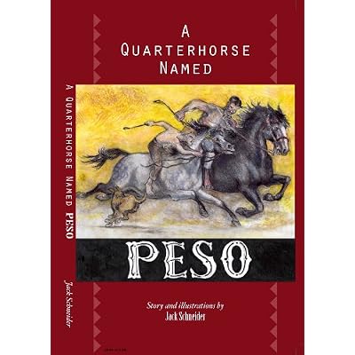 A Quarterhorse Named Peso