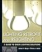 Lighting Retrofit and Relighting: A Guide to Energy Efficient Lighting