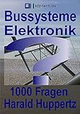 Bussysteme Elektronik 1000 Fragen (Kfz-Technik 19)
