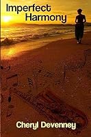Imperfect Harmony 1512230510 Book Cover