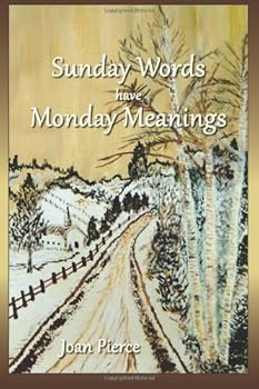 Paperback Sunday Words have Monday Meaning Book