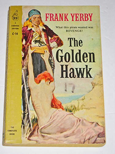 The Golden Hawk (Cardinal Edition #C-54) B0014CBENK Book Cover