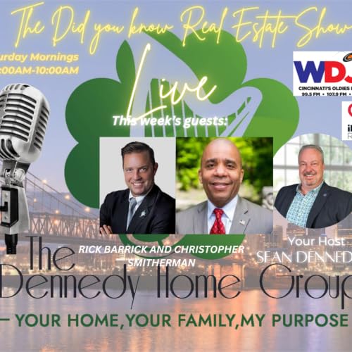 29: The Did You Know Real Estate Show 8-29-2026