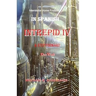 Intrepid IV in Spanish Audiolibro Por Wolfgang Ausserbauer arte de portada