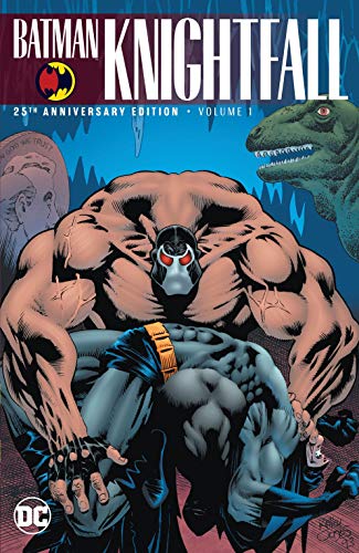 Amazon Com Batman Knightfall Vol 1 25th Anniversary Ebook Dixon Chuck Moench Doug Nolan Graham Aparo Jim Breyfogle Norm Kindle Store