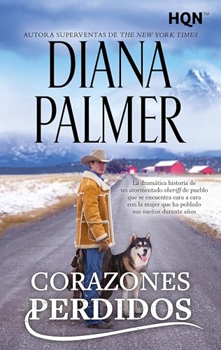 Corazones perdidos: Diana Palmer, autora superventas del New York Times, narra la dramática historia de un amargado sheriff de pueblo que se encuentra ... sus sueños durante años. (HQN nº 333)