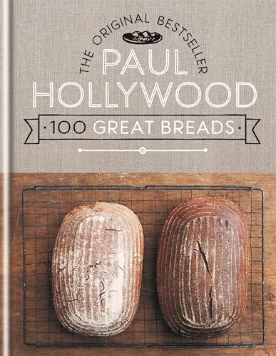 Paul Hollywood 100 Great Breads: The Original Bestseller - image 1