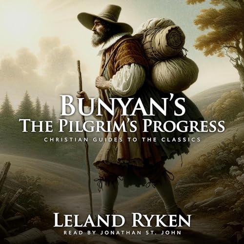 Bunyan's The Pilgrim's Progress by Leland Ryken episode artwork
