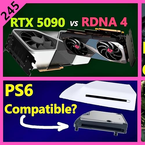 243. RTX 5090 vs RDNA 4, PS5 Pro Custom DLSS, Diskless PS6, XBOX Next Gen | NXGamer Podcast Por arte de portada