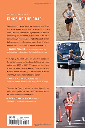 Kings of the Road: How Frank Shorter, Bill Rodgers, and Alberto Salazar Made Running Go Boom