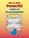 How to Write Powerful Letters of Recommendation
