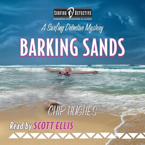 Barking Sands by Chip Hughes episode artwork