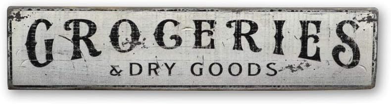 Groceries & Dry Goods Wooden Sign - 11.25 x 60 Inches