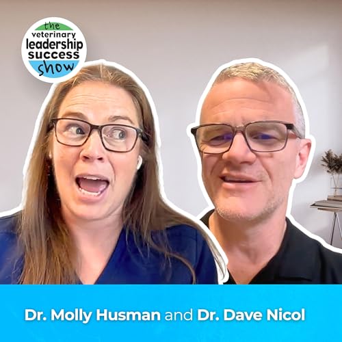 123: My Team Quit and It Saved My Vet Practice with Dr. Molly Husman Podcast Por arte de portada