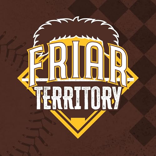 Friar Territory: a San Diego Padres podcast Titelbild