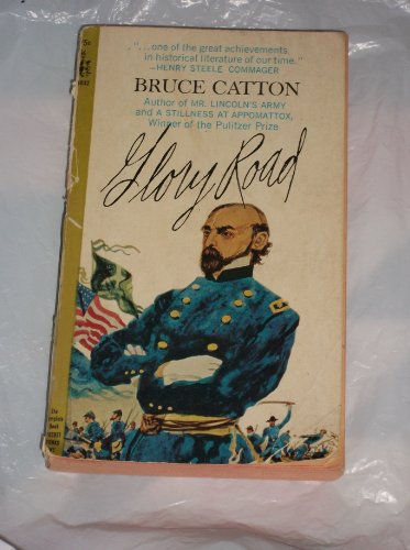 Glory Road: The bloody route from Fredericksbur... B0007FA7YW Book Cover