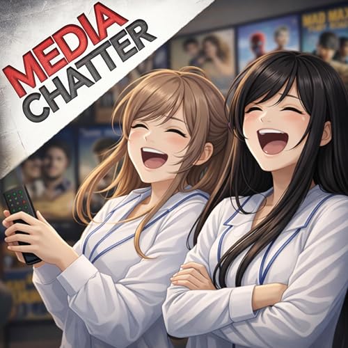 Media Chatter with The Fangirl and The Bagel Ghost cover art