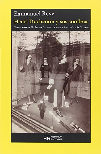 Henri Duchemin y sus sombras (El Jardín de Epicuro)