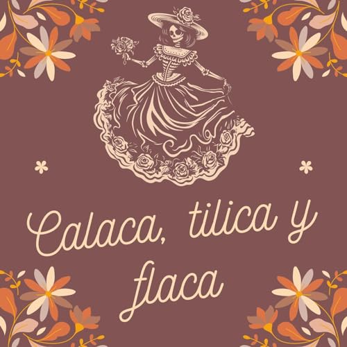 Play Calaca, tilica y flaca by VARIOUS ARTISTS on Amazon Music