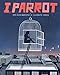 I, Parrot: A Graphic Novel