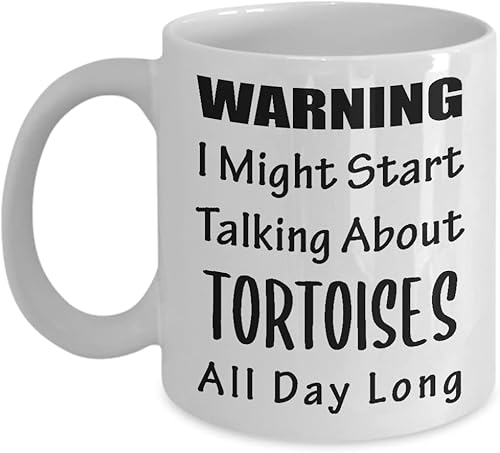 Tortoise Lover Coffee Mug Tea Cup - 11oz Novelty - Tortoises Pet Owner Reptile Animal Funny Gag Themed Gifts Idea - Warning Might Start Talking