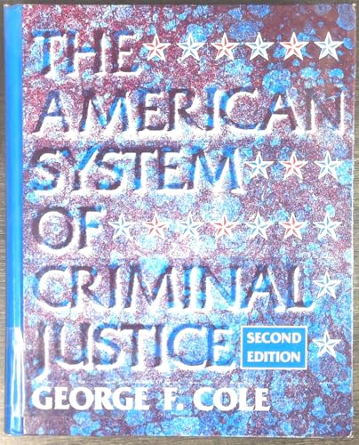 The American system of criminal justice 087872186X Book Cover