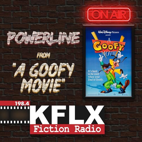KFLX Classic: A Goofy Movie