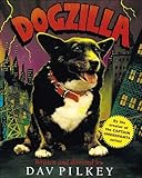 Dogzilla (Turtleback School & Library Binding Edition)