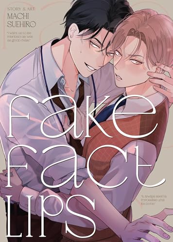 Fake Fact Lips (English Edition)