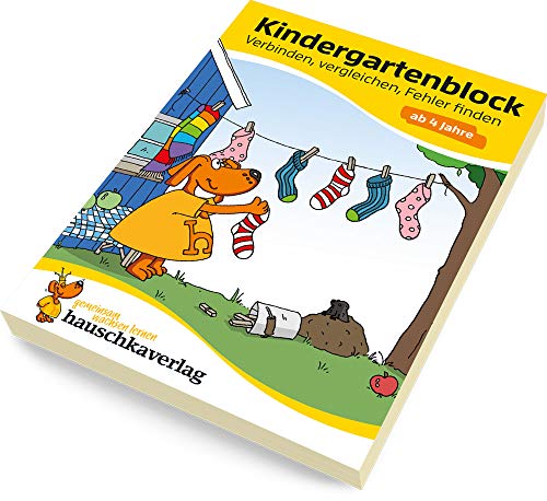 Kindergartenblock ab 4 Jahre - Verbinden, vergleichen, Fehler finden: Rätselblock ab 4 Jahre, Beschäftigung für Kinder (Übungshefte & -blöcke für Kindergarten, Vorschule, Einschulung, Band 622)