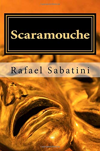 Scaramouche 1548681555 Book Cover