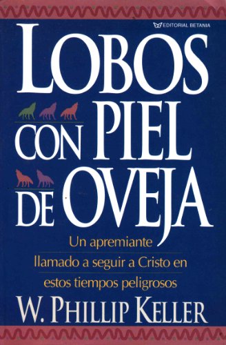 Lobos Con Piel de Ovejas 0881133167 Book Cover