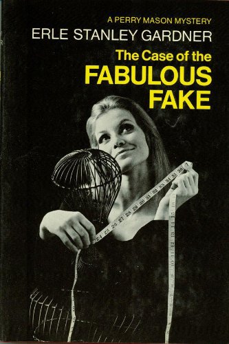 The Case of the Fabulous Fake (Perry Mason Book 80) book cover
