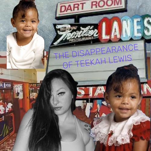 The Disappearance Of Teekah Lewis
