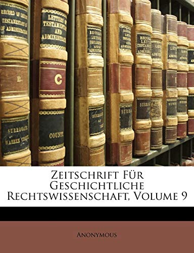Zeitschrift für geschichtliche Rechtswissenschaft (German Edition)