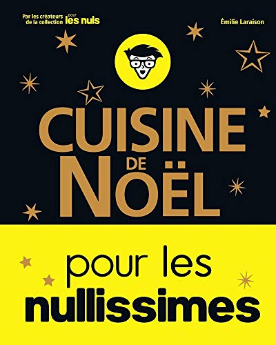 Télécharger Cuisine de Noël pour les nullissimes PDF