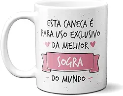 Caneca Xícara Porcelana Presente Uso Exclusivo Sogra