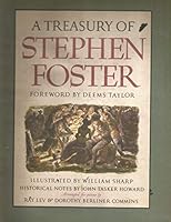 A Treasury of Stephen Foster. Forword by Deems Taylor. Historical notes by John Tasker Howard. B004Y7EJQ6 Book Cover