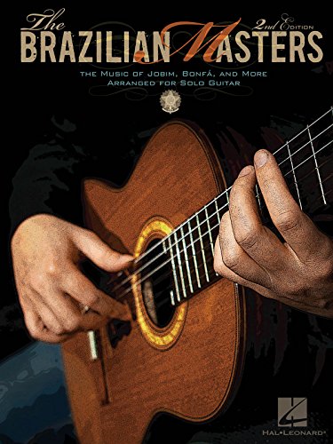 The Brazilian Masters – 2nd Edition | The Music of Jobim, Bonfá a...
