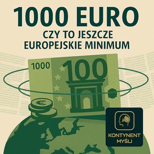 『1000 euro - czy to jeszcze europejskie minimum』のカバーアート