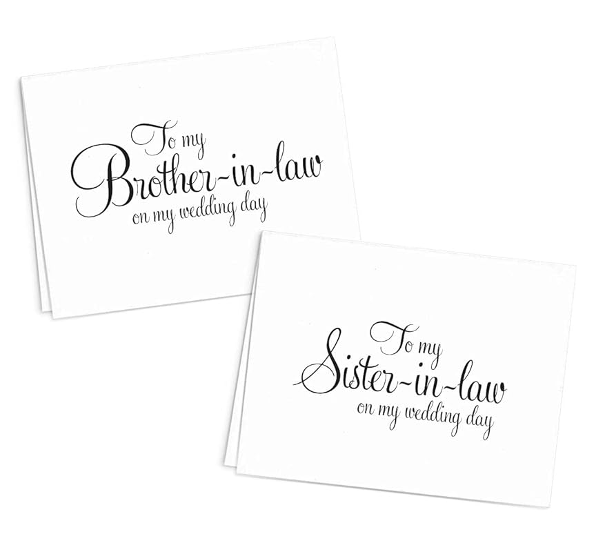 To my Sister in law on my Wedding Day, To my Brother in law