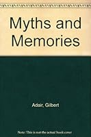 Myths and Memories (Flamingo) 0006541577 Book Cover