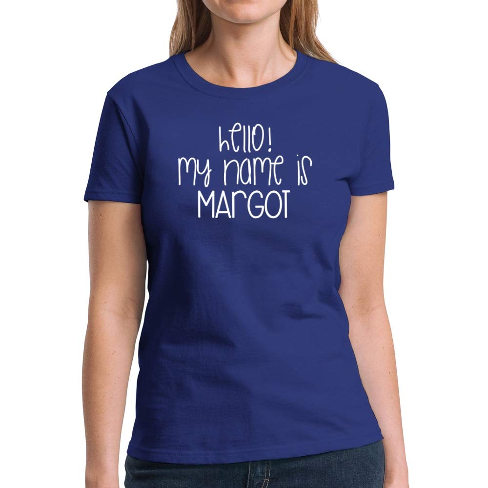 Hello! My Name is Margot 2 Women T-Shirt