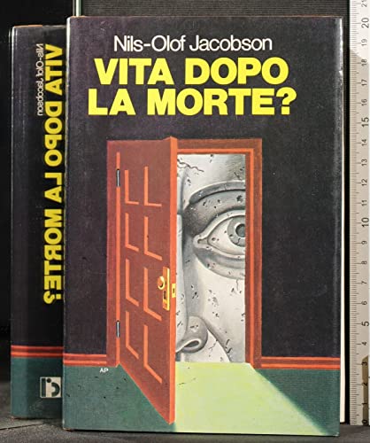 VITA DOPO LA MORTE?