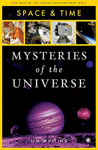 Mysteries of the Universe: Space & Time Jim Whi... 9351197433 Book Cover