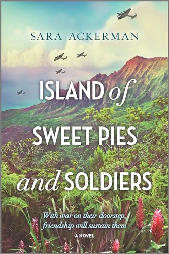 Island of Sweet Pies and Soldiers
