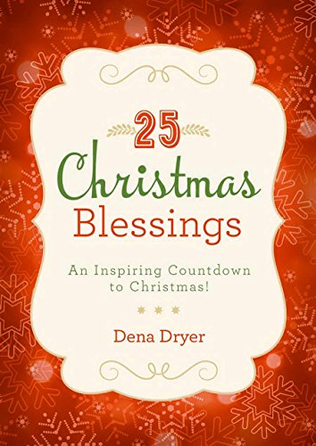 25 Christmas Blessings: An Inspiring Countdown ... 1634093186 Book Cover