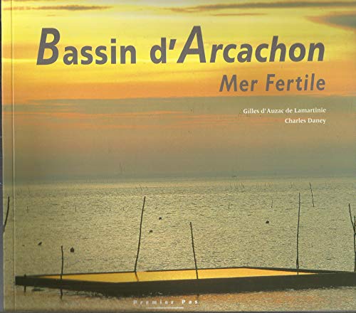 Bassin d'Arcachon mer fertile
