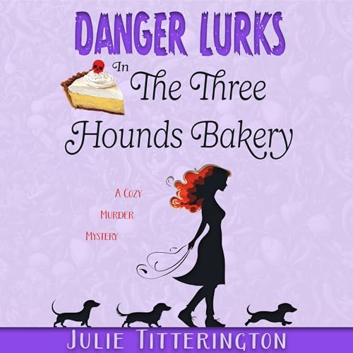 Danger Lurks in the Three Hounds Bakery -- Julie Titterington episode artwork