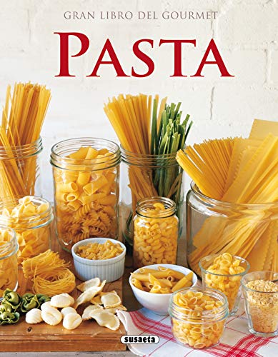 Pasta (El Gran Libro Del Gourmet) (Spanish Edition)